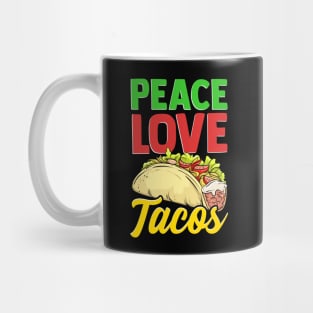 Cute & Funny Peace Love Tacos Pacifist Food Mug